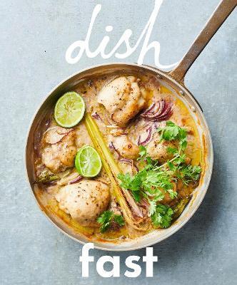 Dish: Fast by Sarah Tuck