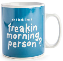 Load image into Gallery viewer, Morning Person - Giant Novelty Mug