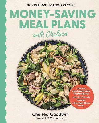 Money-Saving Meal Plans with Chelsea by Chelsea Goodwin