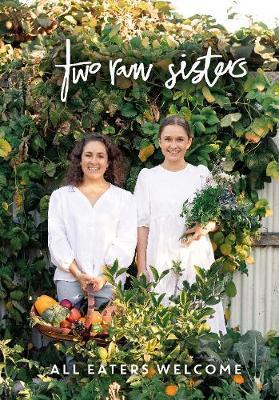 Two Raw Sisters by Rosa Flanagan, Margo Flanagan