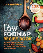 Load image into Gallery viewer, The Low-FODMAP Recipe Book by Lucy Whigham