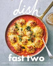 Load image into Gallery viewer, Dish: Fast Two by Sarah Tuck