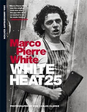 Load image into Gallery viewer, White Heat 25 by Marco Pierre White (Hardback)