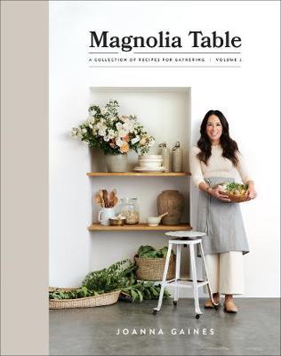 Magnolia Table, Volume 2 by Joanna Gaines (Hardback)