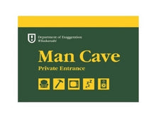 Load image into Gallery viewer, Man Cave - A4 Wooden Sign - Just Great Design