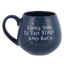 Load image into Gallery viewer, I Love You To The Stars and Back Ceramic Novelty Mug