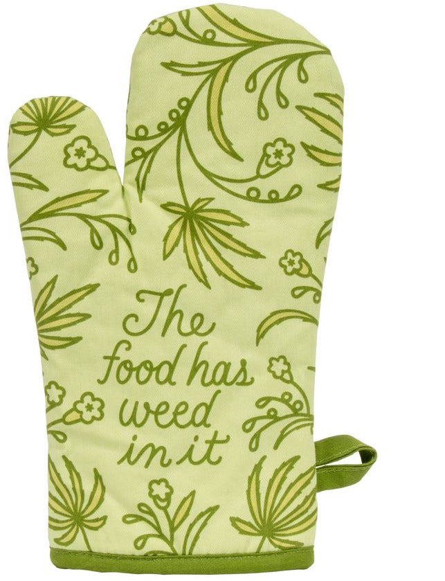 Blue Q: Oven Mitt - The Food Has Weed In It