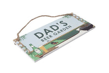 Load image into Gallery viewer, Dad&#39;s Beer - Garden Sign