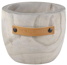 Load image into Gallery viewer, Wood Planter - I Will Survive - Santa Barbara Design Studio