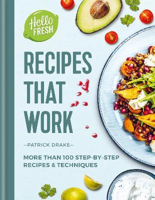 HelloFresh Recipes that Work by Patrick Drake (Hardback)