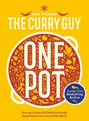 Curry Guy One Pot by Dan Toombs (Hardback)