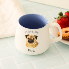 Load image into Gallery viewer, Splosh: I Love My Pet Mug - Pug