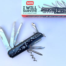 Load image into Gallery viewer, SOS: I Will Survive Multi Tool