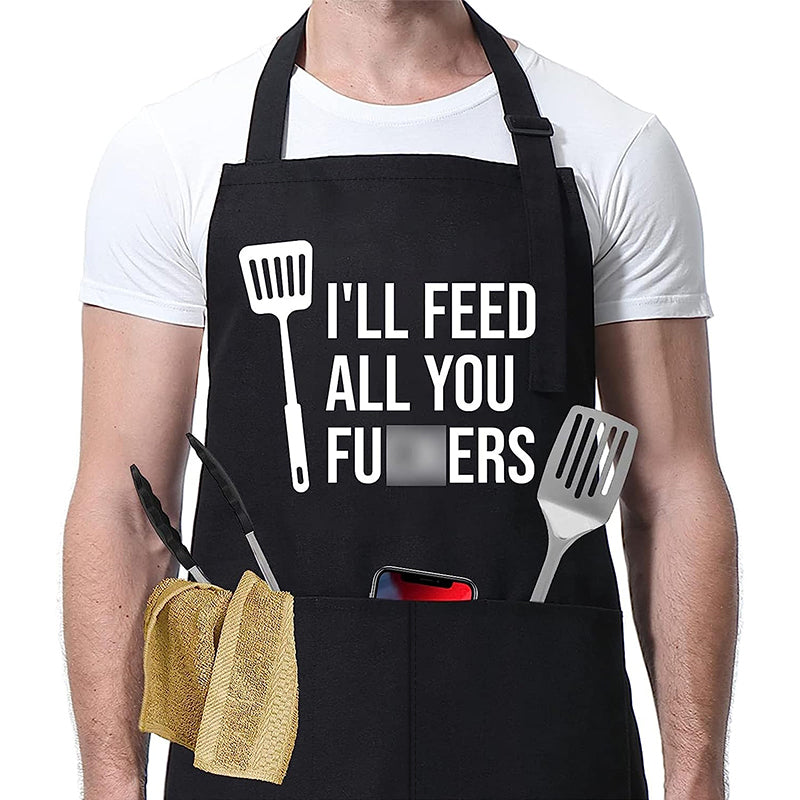 COOKOZZY Funny Apron - "I'll Feed all you f**kers"