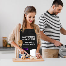Load image into Gallery viewer, COOKOZZY Funny Apron - &quot;I watched a Youtube Video&quot;