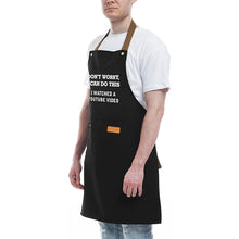 Load image into Gallery viewer, COOKOZZY Funny Apron - &quot;I watched a Youtube Video&quot;
