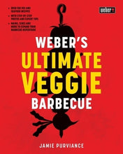 Load image into Gallery viewer, Weber&#39;s Ultimate Veggie Barbecue