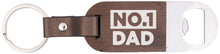 Load image into Gallery viewer, Splosh: Keychain Bottle Opener - No.1 Dad