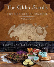 Load image into Gallery viewer, The Elder Scrolls: The Official Cookbook Vol. 2: Volume 2 (Hardback)