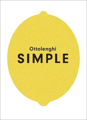 Ottolenghi SIMPLE by Yotam Ottolenghi (Hardback)