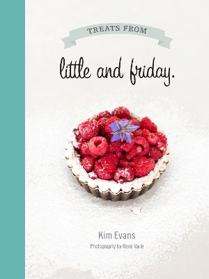 Treats from Little and Friday by Kim Evans