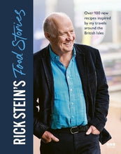 Load image into Gallery viewer, Rick Stein’s Food Stories (Hardback)