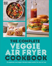 Load image into Gallery viewer, The Complete Veggie Air Fryer Cookbook by DK