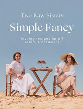 Load image into Gallery viewer, Simple Fancy: Two Raw Sisters by Margo Flanagan